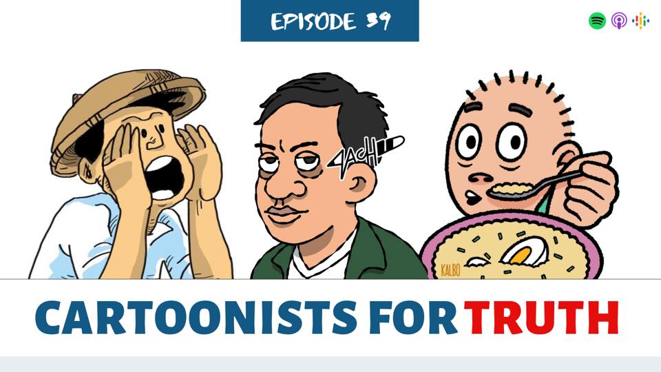Ep. 39: Cartoonists fight back vs Marcos disinformation