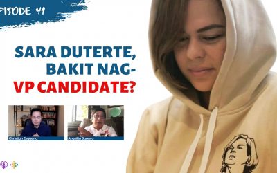 Ep. 41: Why did Sara Duterte settle for VP run?