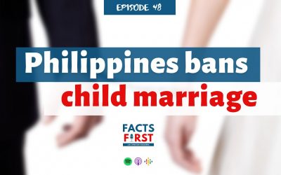 Ep. 48: Philippines bans child marriages