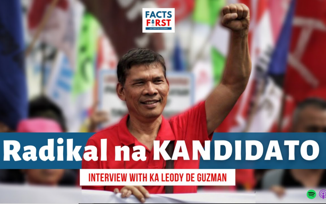 Ep. 50: Philippine labor leader runs for president